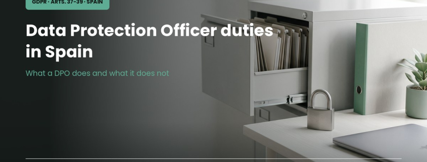 Data Protection Officer duties in Spain under the GDPR